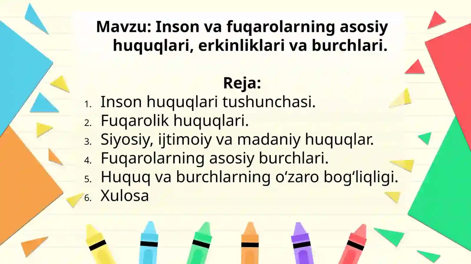 Inson va fuqarolarning asosiy huquqlari, erkinliklari va burchlari 2
