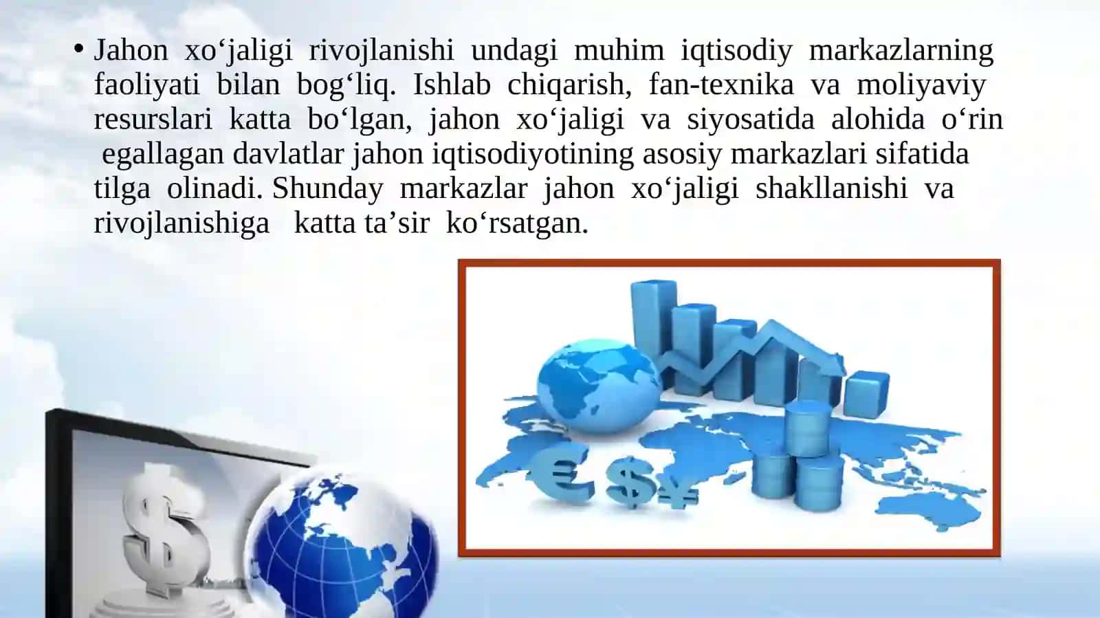 Jahon iqtisodiyoti markazlari va xalqaro integratsiyajarayonlari 2