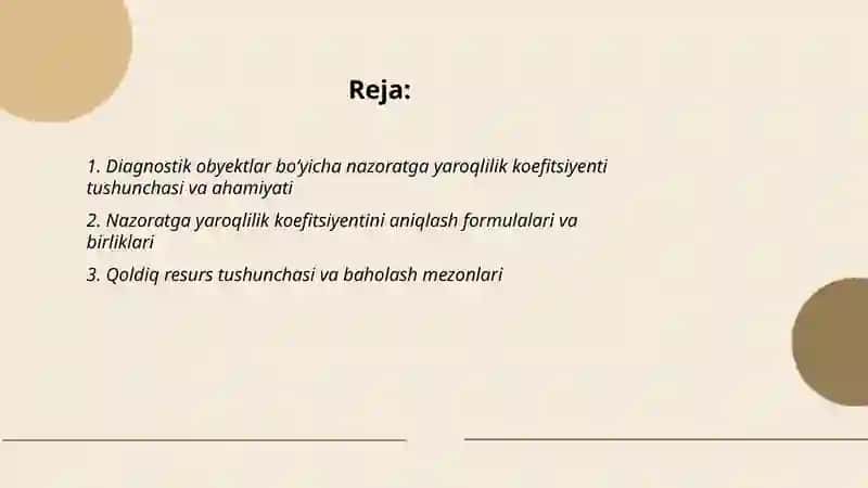Diagnostik obyektlar boʻyicha nazoratga yaroqlilik koefitsiyentlari va qoldiq resursini aniqlash usullari 2