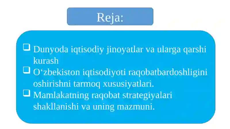 Mamlakatning tashqi iqtisodiy xavfsizligi va raqobatbardoshligini ta’minlash 2
