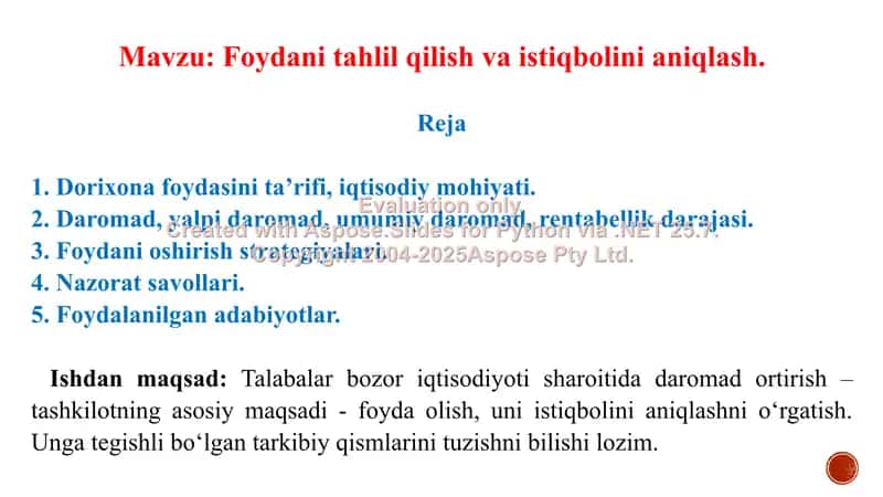 Foydani tahlil qilish va istiqbolini aniqlash.  7-amaliy mashg’ulot taqdimoti 17 bet. 2