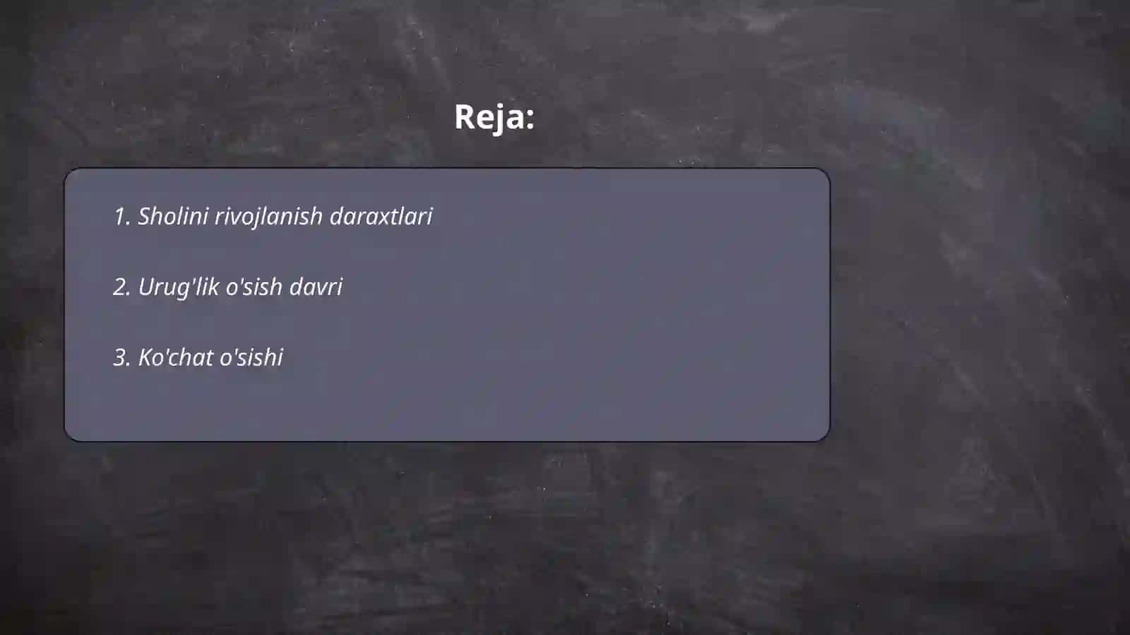 Sholini rivojlanish davrlaring oʼtish davrlari 2