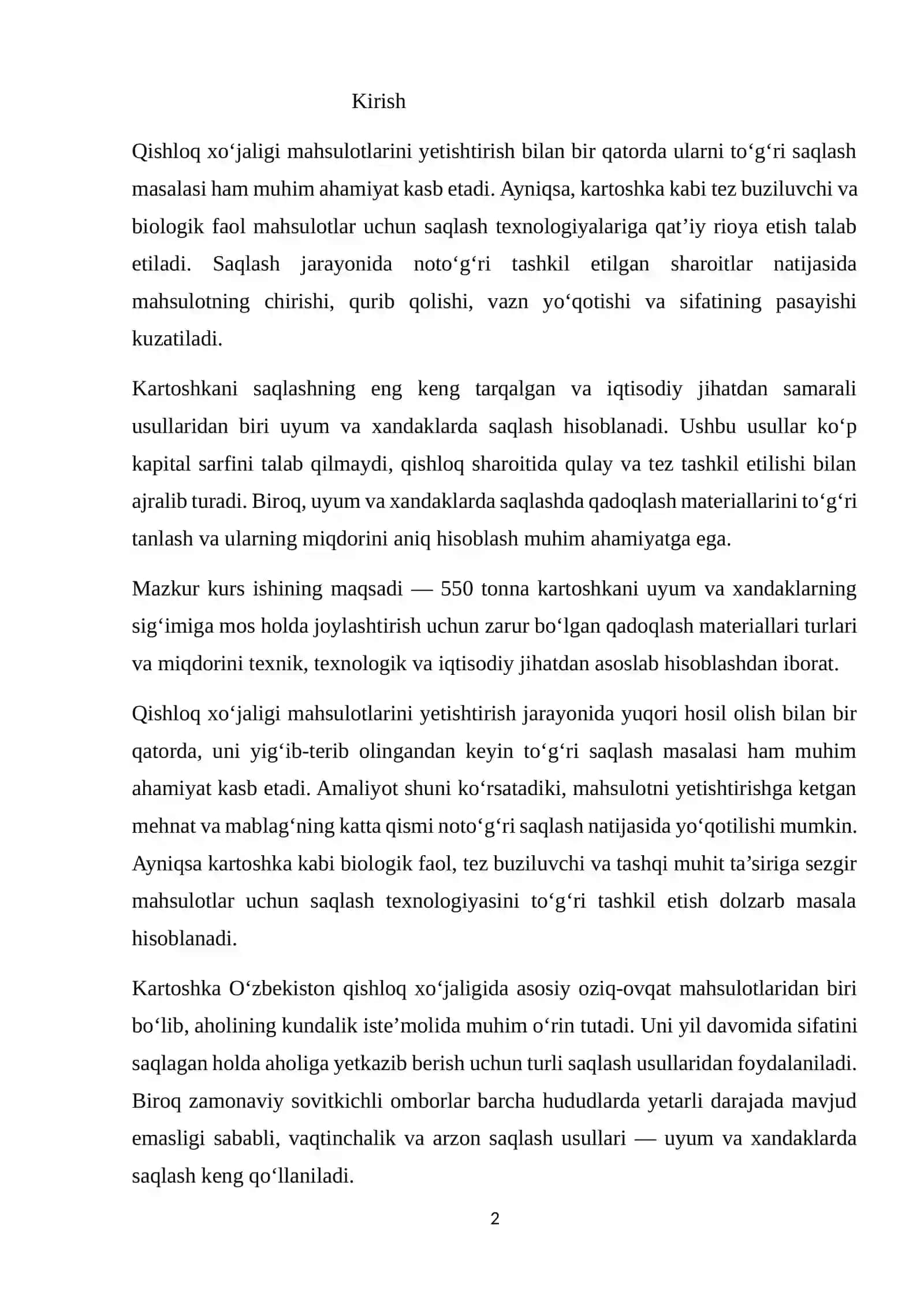 550 t kartoshkani uyum va xandaklarning sig‘imiga mos holda ularni joylashtirish uchun talab qilinadigan qadoqlash materiallari turi va miqdori hisoblansin 2