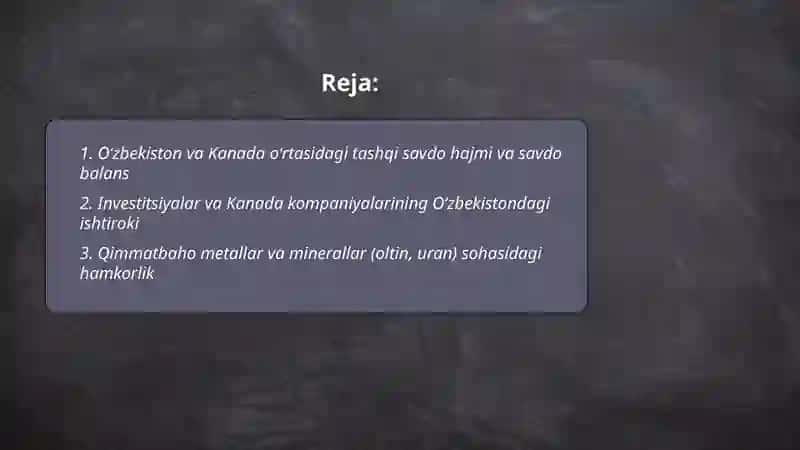 Oʻzbekiston va Kanada oʻrtasida iqtisodiy aloqalar 2