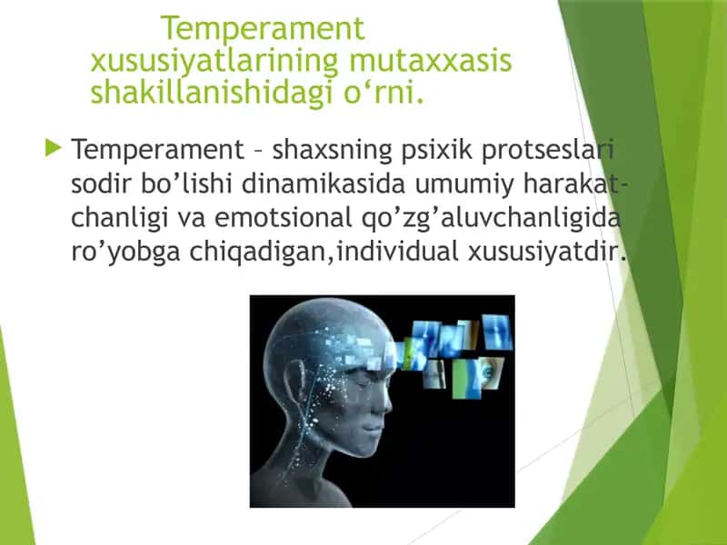 Temperamentning psixologiya shakillanishi 2