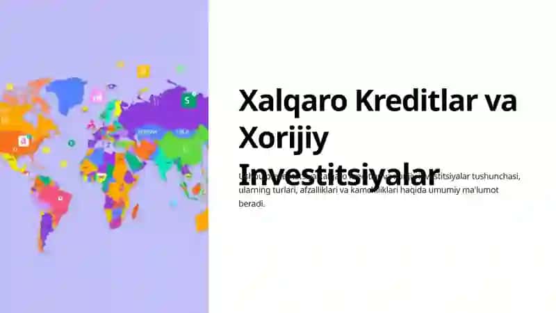 Xalqaro Kreditlar va Xorijiy Investitsiyalar 2