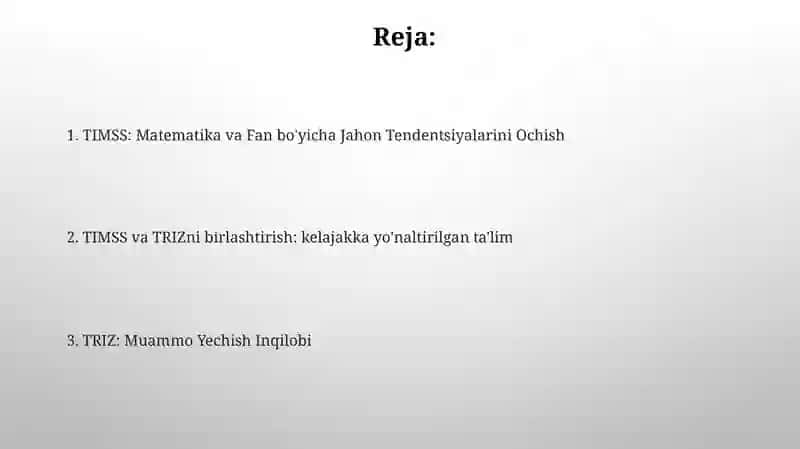 TIMSS XALQARO BAHOLASH DASTURLARINING MOHIYATI TRIZ TEXNOLOGIYASI VA UNING AHAMIYATI 2