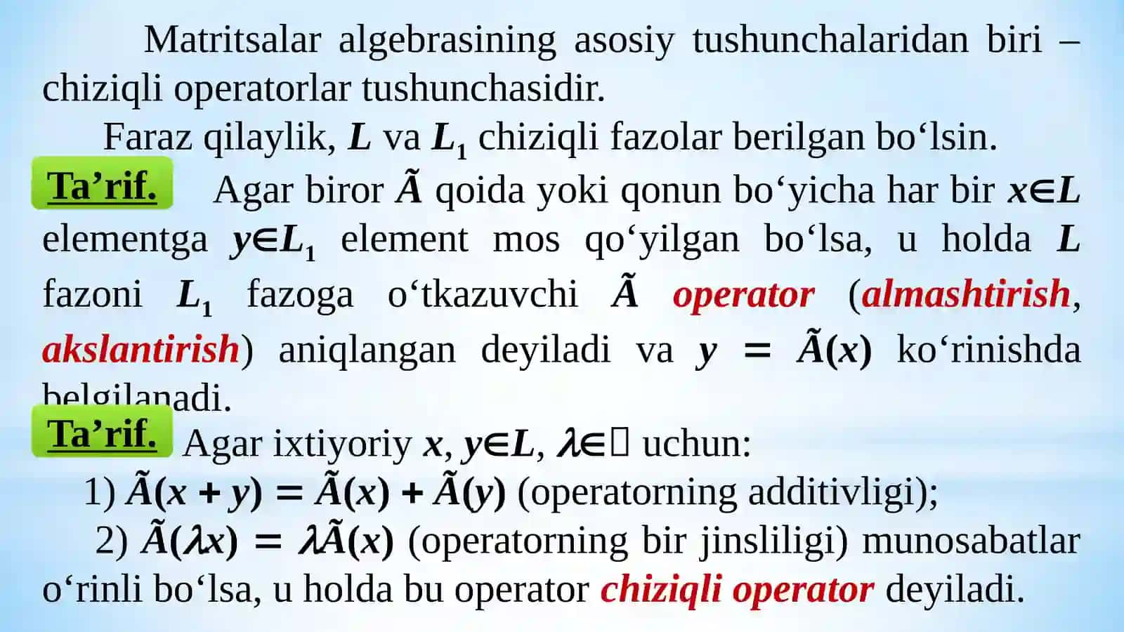 CHIZIQLI OPERATORLAR VA ULARNING XOSSALARI 2