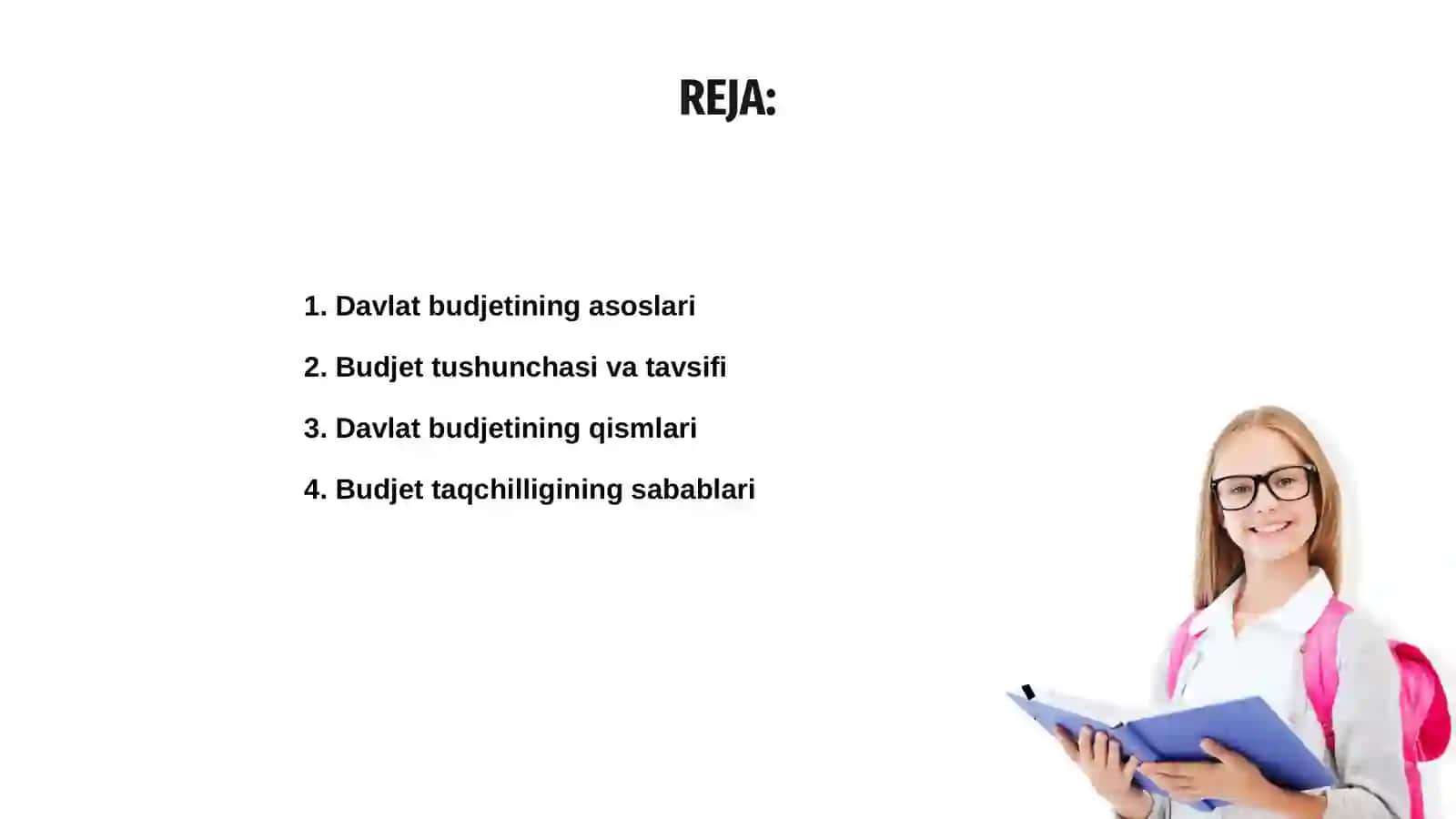 Davlat budjeti. Budjet taqchilligi va davlat qarzi 2