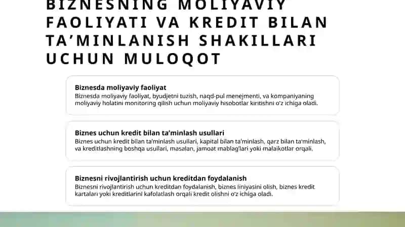 Biznesning moliyaviy faoliyati va kredit bilan taʼminlanish shakillari 2