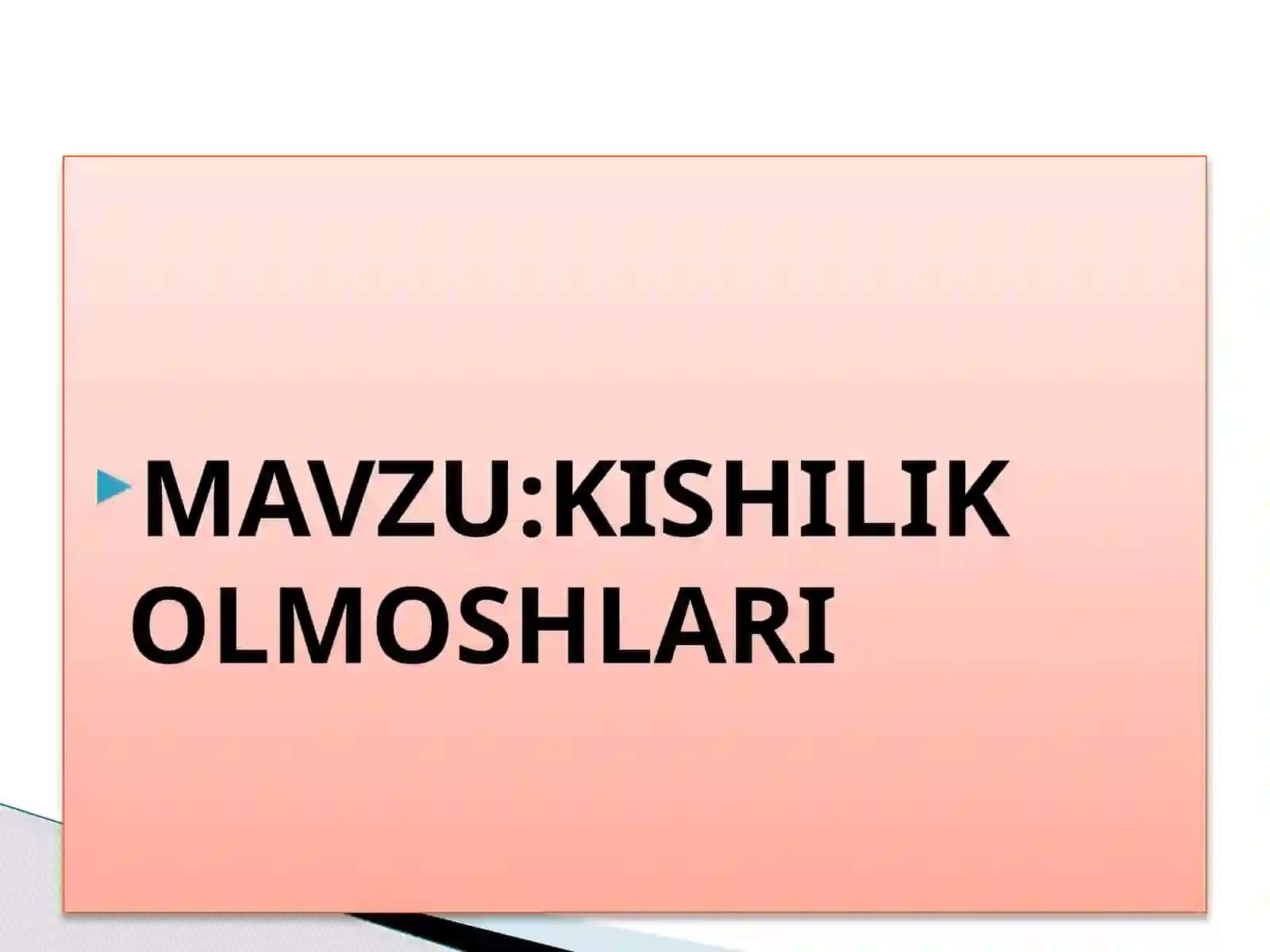 KISHILIK OLMOSHLARI 2