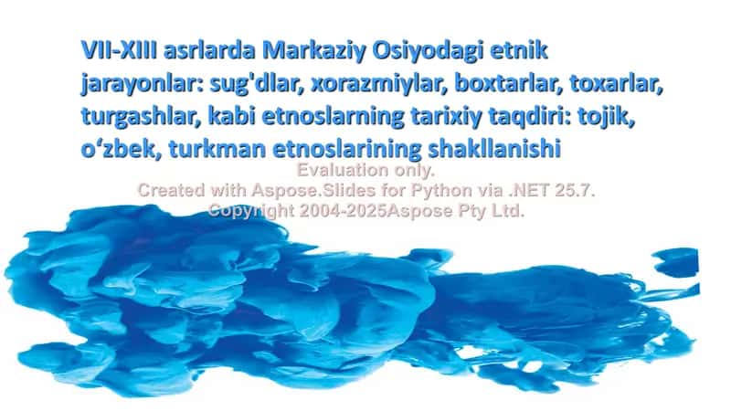 VII-XIII asrlarda Markaziy Osiyodagi etnik jarayonlar va urug‘lar tarixi 2