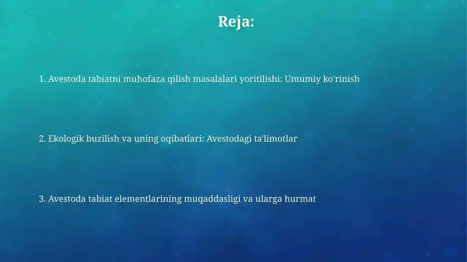 "Avesto"da tabiatni asrash haqidagi masalalarni yoritilishi 2