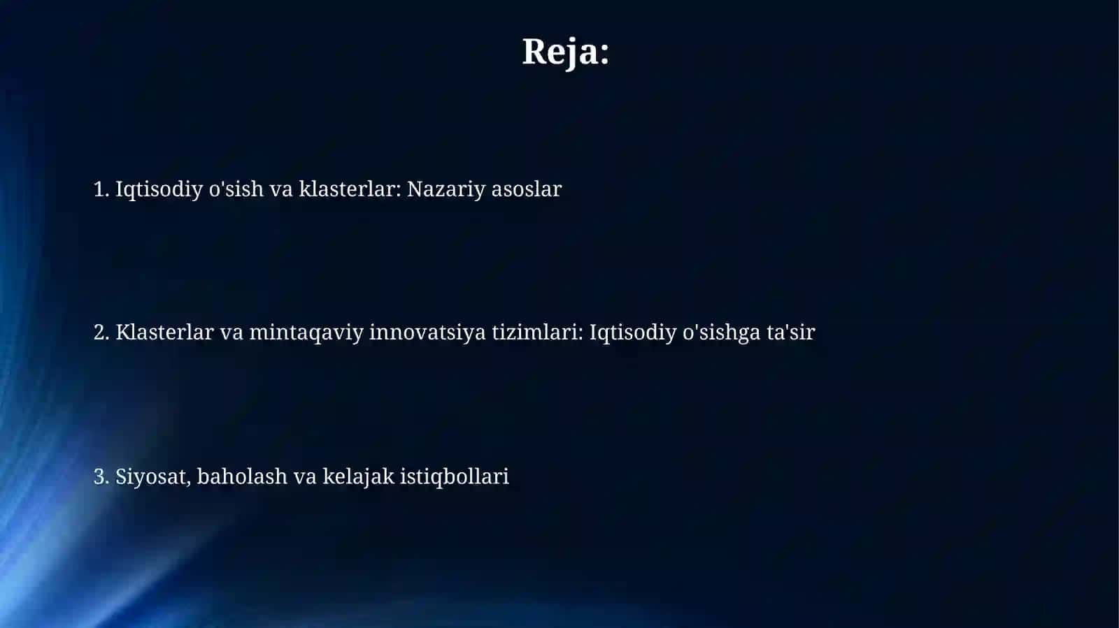 Iqtisodiy oʻsishni klaster nazariyasi va mintaqaviy innovatsion tizimlar konsepsiyasidagi roli 2