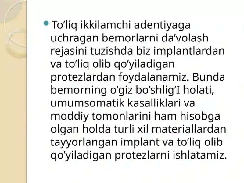 To’liq ikkilamchi adentiya bo’lgan bemorlarga materiallar ishlatish. Umumsomatik kasalliklari bor bo’lgan bemorlarni ortopedik da’volashga tayyorlash 2