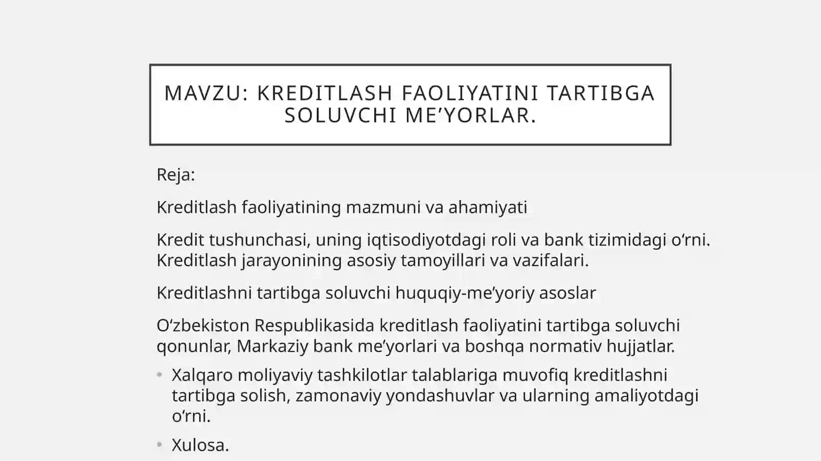 Kreditlash faoliyatini tartibga soluvchi me’yorlar 2