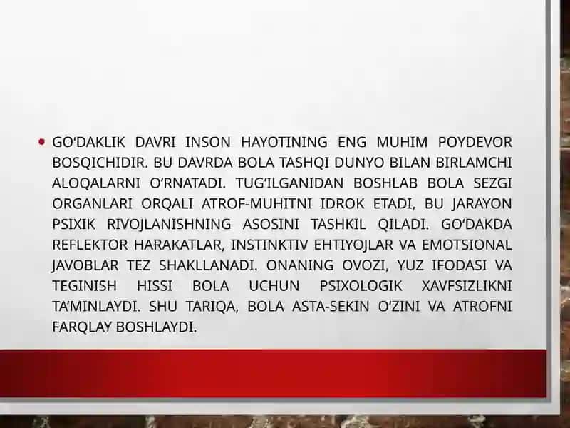 Ontogenezning(go‘daklikning) ilkbosqichlaridainsonningpsixikrivojlanishigaxosxususiyatlari 2