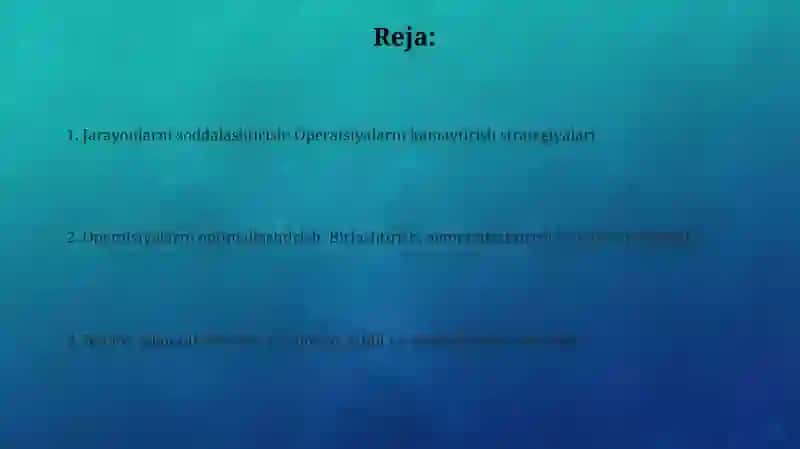 Jarayonlardagi operatsiyalar sonini kamaytirish 2