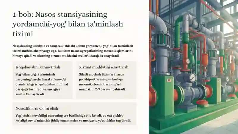 Nasos stansiyasining yordamchi-yog' bilan ta'minlash va xavfsizlik tizimlari 2