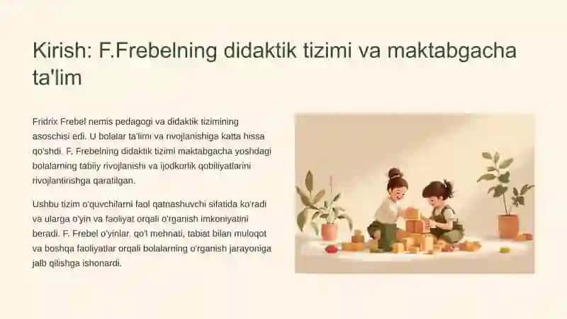 F. Frebelning Didaktik Tizimi: STEAM Ta'lim Texnologiyasi Yordamida Maktabgacha Yoshdagi Bolalarni Kreativ Ijodkorligini Rivojlantirish 2