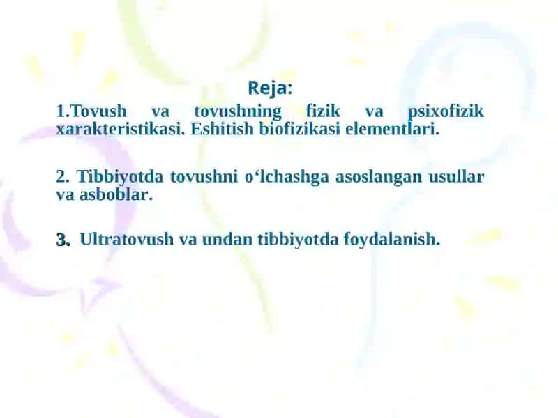 Akustika asoslari.Tibbiyotda tovushdan foydalanish 2