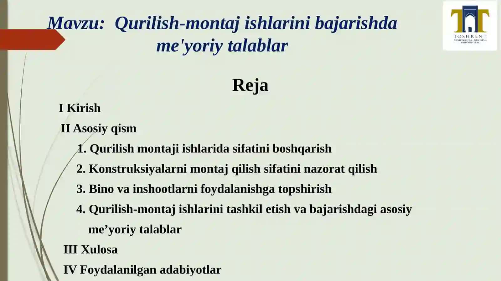 Qurilish-montaj ishlarini bajarishda me'yoriy talablar 2