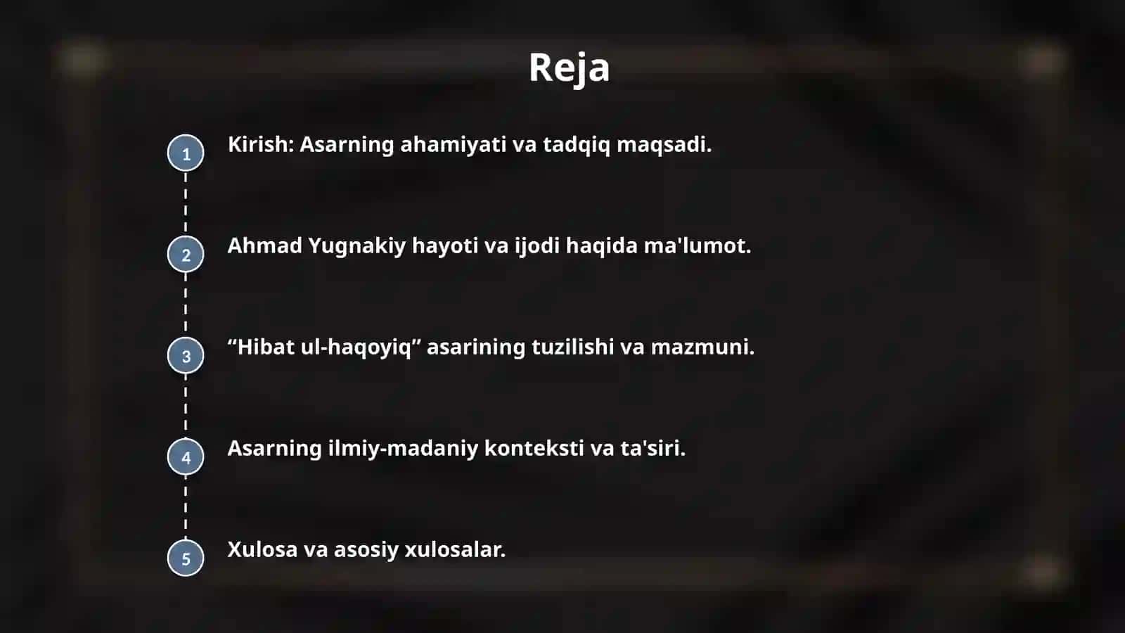 Ahmad Yugnakiy “Hibat ul-haqoyiq” asari 2