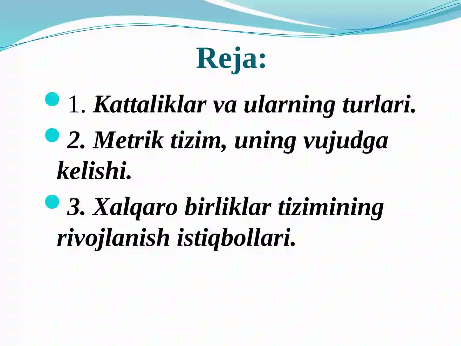 KATTALIKLAR VA O‘LCHASH BIRLIKLARI 2