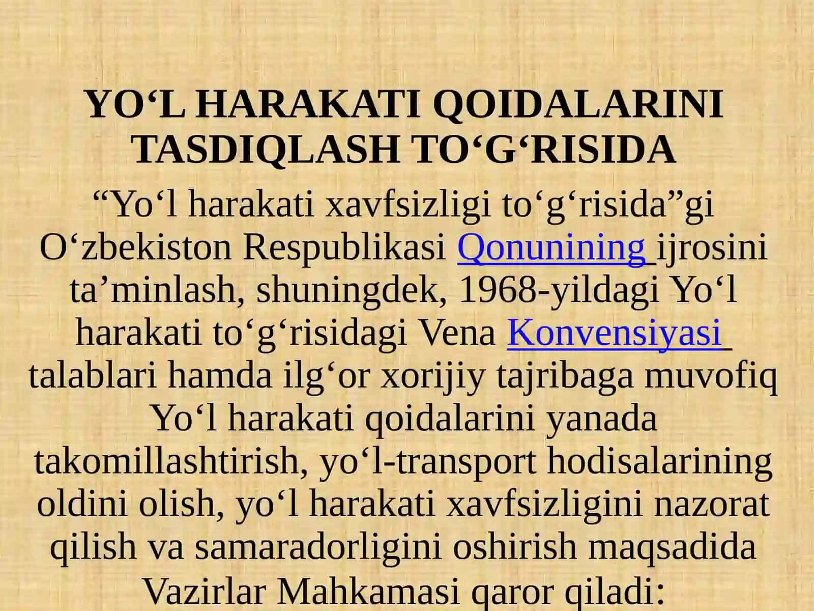 YO‘LHARAKATI QOIDALARINI TASDIQLASH TO‘G‘RISIDA 2