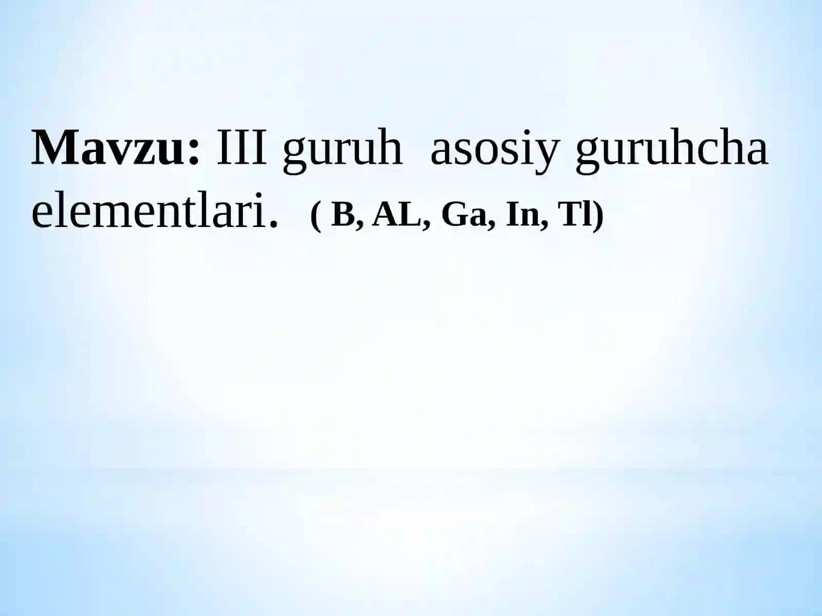 III guruh asosiy guruhcha elementlari 2