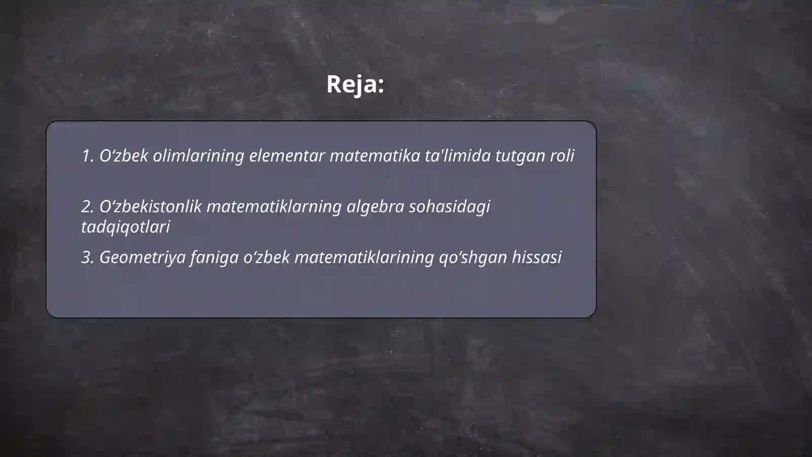 Oʻzbekistonda oʻzbek olimlarining elementar matematika va matematika sohalarida rivojlanishiga qoʻshgan hissasi 2