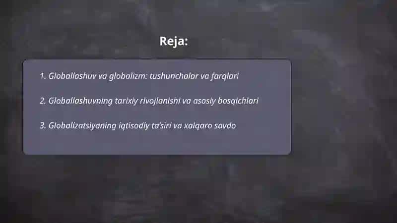 Globallashuv, globalizm va barqaror rivojlanishning ustuvor yo’nalishlari 2