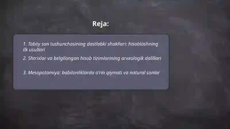 Natural son va nol tushunchasining vujudga kelishi tarixini o'rganish 2
