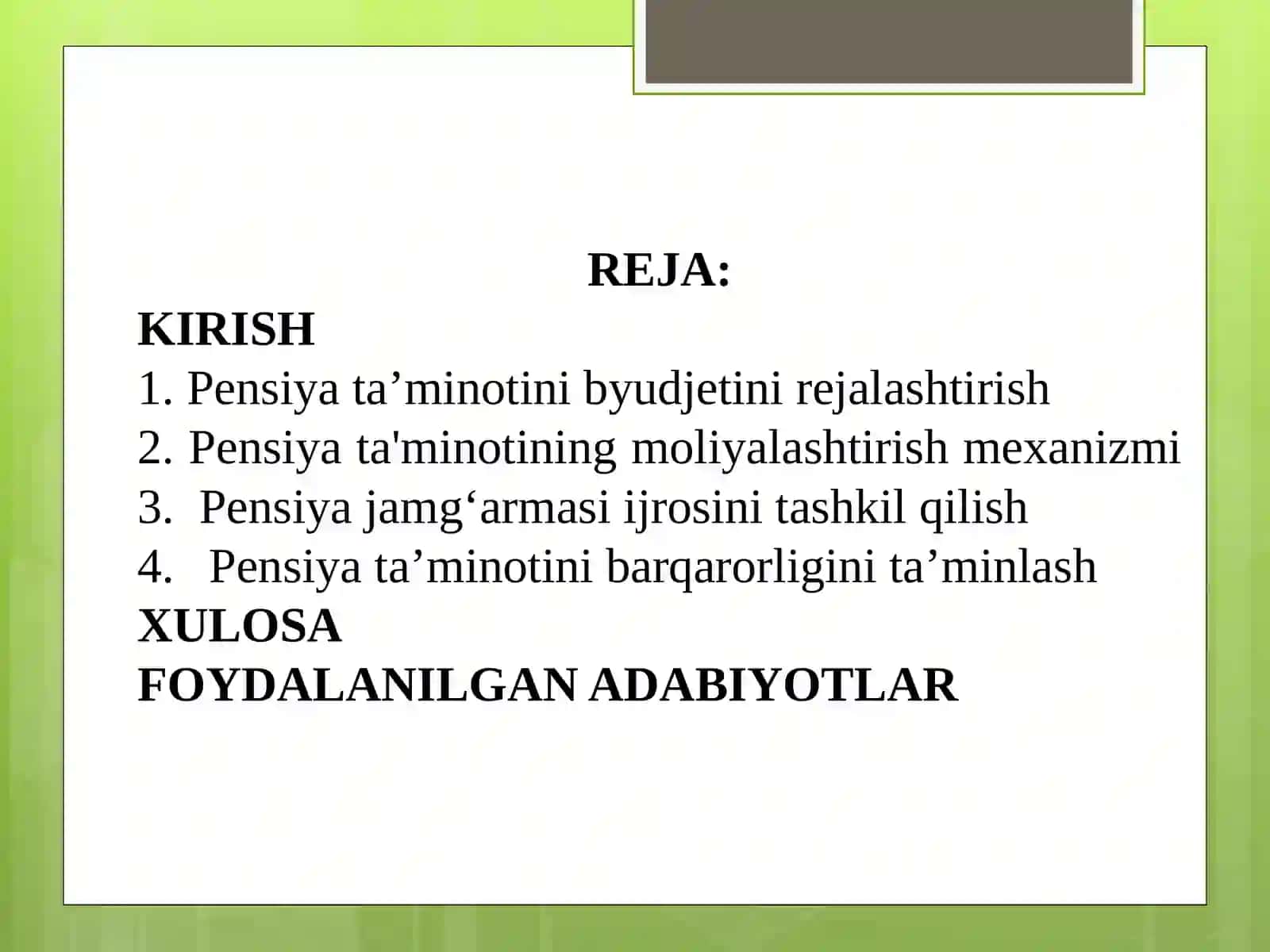 Pensiya ta'minotining moliyalashtirish mexanizmi 2
