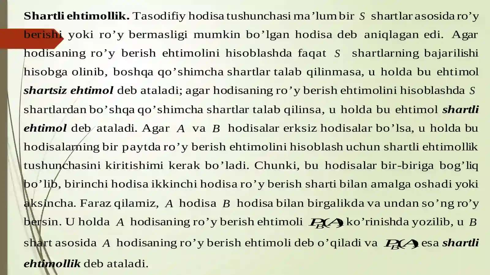 Shartliehtimol.To’laehtimol.Beyesformulasi.Xodisalarningbog’liqmasligi 2