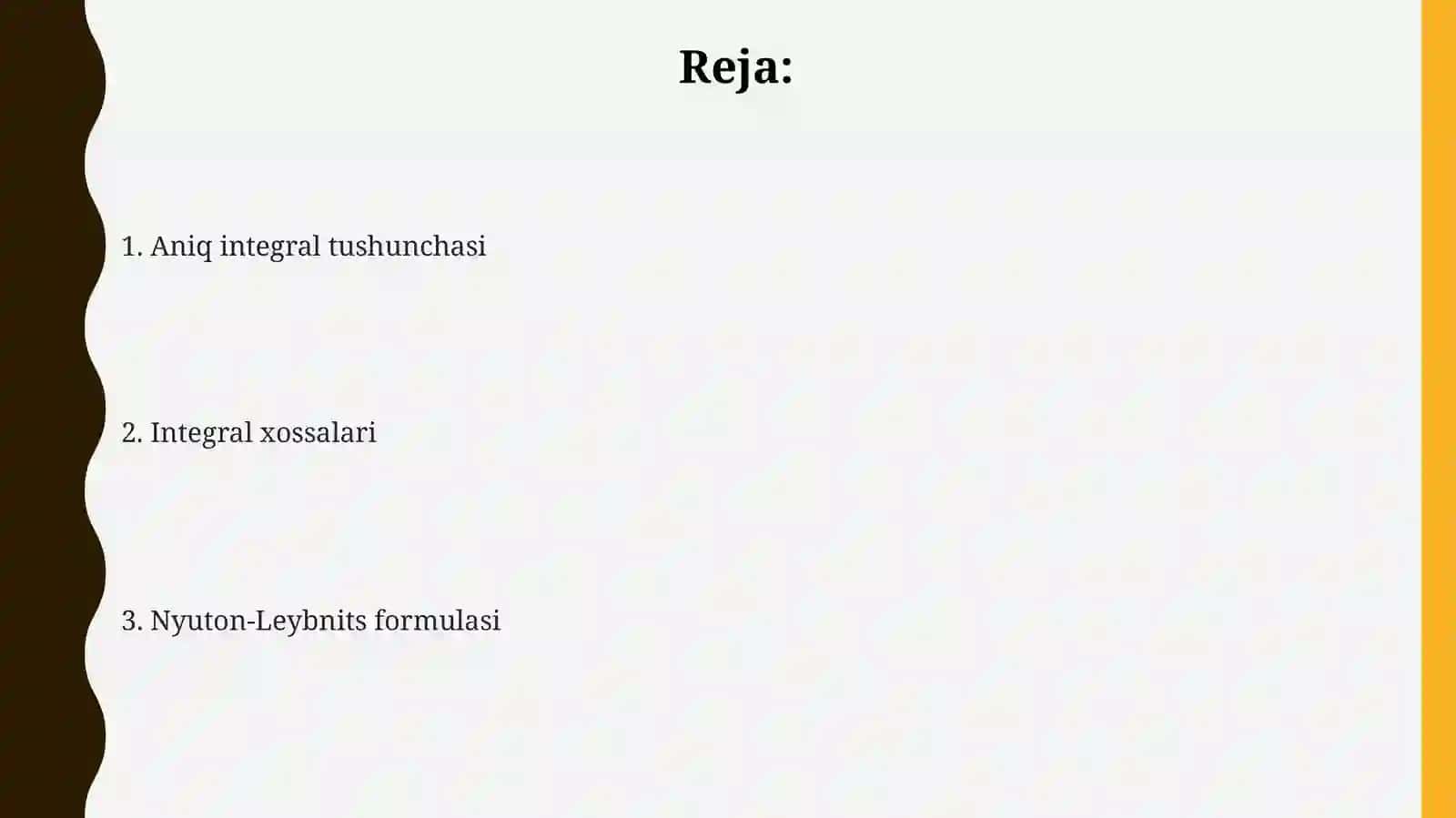 Aniq integral tarifi.Nyuton-Leybnits formulasi 2