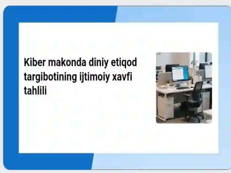 Kiber makonda diniy etiqod targibotining ijtimoiy xavfi 2