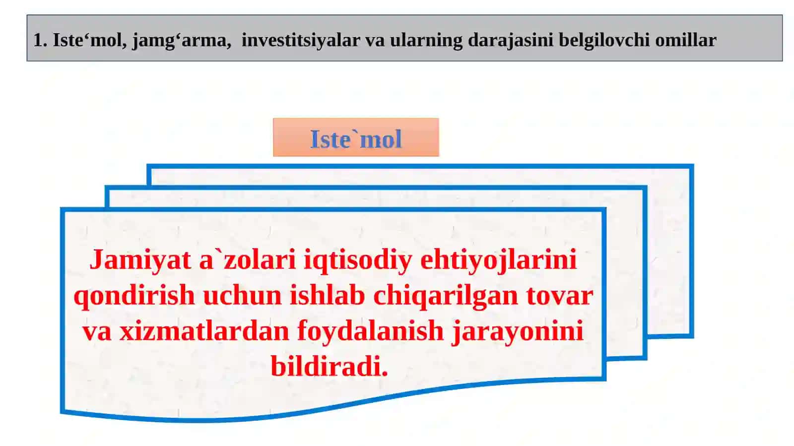 Iste’mol, jamg‘arma, investitsiyalar. Iqtisodiy o‘sish, milliy boylik va iqtisodiyotning tsiklliligi 2