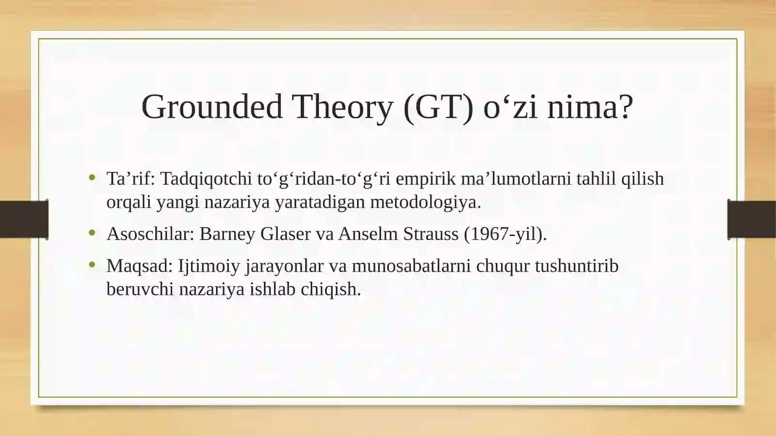 Grounded Theory Tadqiqot mantig‘i va bosqichlari 2