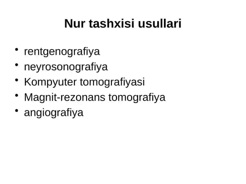 Markaziy asab tizimining nur tashxisi 2