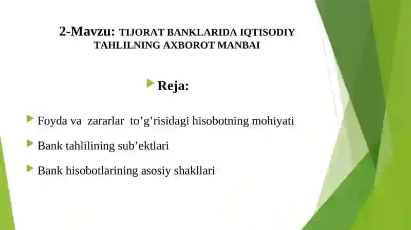 TIJОRАT BАNKLАRIDАIQTISОDIY TАHLILNINGАХBОRОT MАNBАI 2