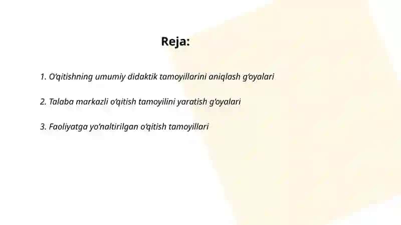 O‘qitishning didaktik tamoyillarini yaratish g‘oyalari 2