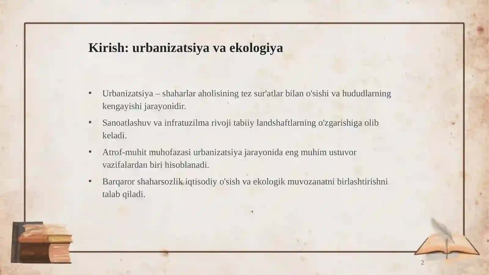 Urbanizatsiya va atrof muhit muhofazasi. Barqaror kelajak sari 2