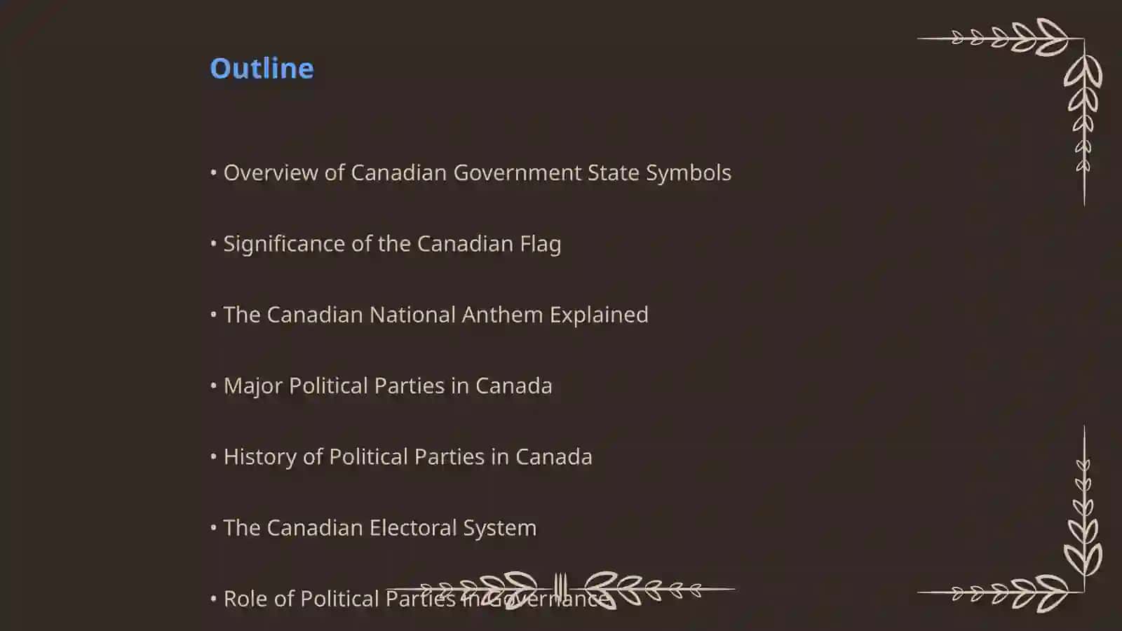 The Goverment state symbols Political Parties and education system of Canada 2