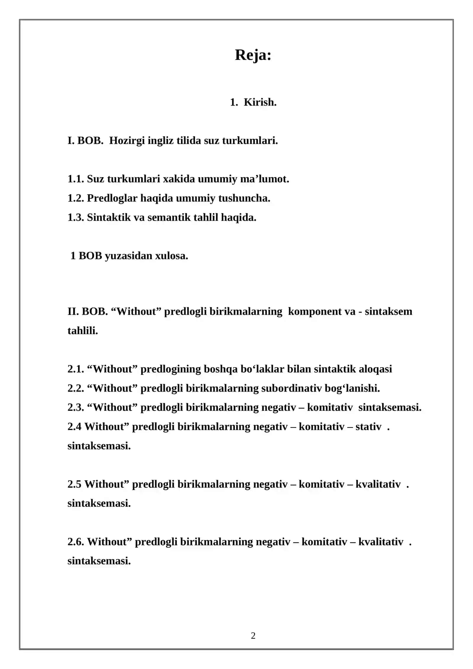 Hozirgi zamon ingliz tilida “without predlogli birikmalarni komponent va - sintaksem tahlili” mavzusidagi Bitiruv malakaviy ishi 2