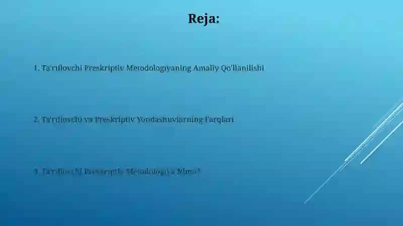 Ta'riflovchi Preskriptiv Metodologiyaning Amaliy Qo'llanilishi 2