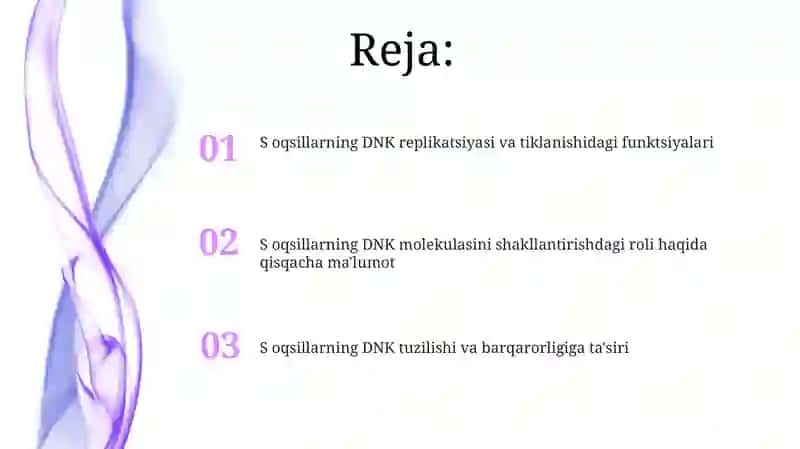 DNK molekulasining hosil bo'lishida Soqsillarning o'rni 2