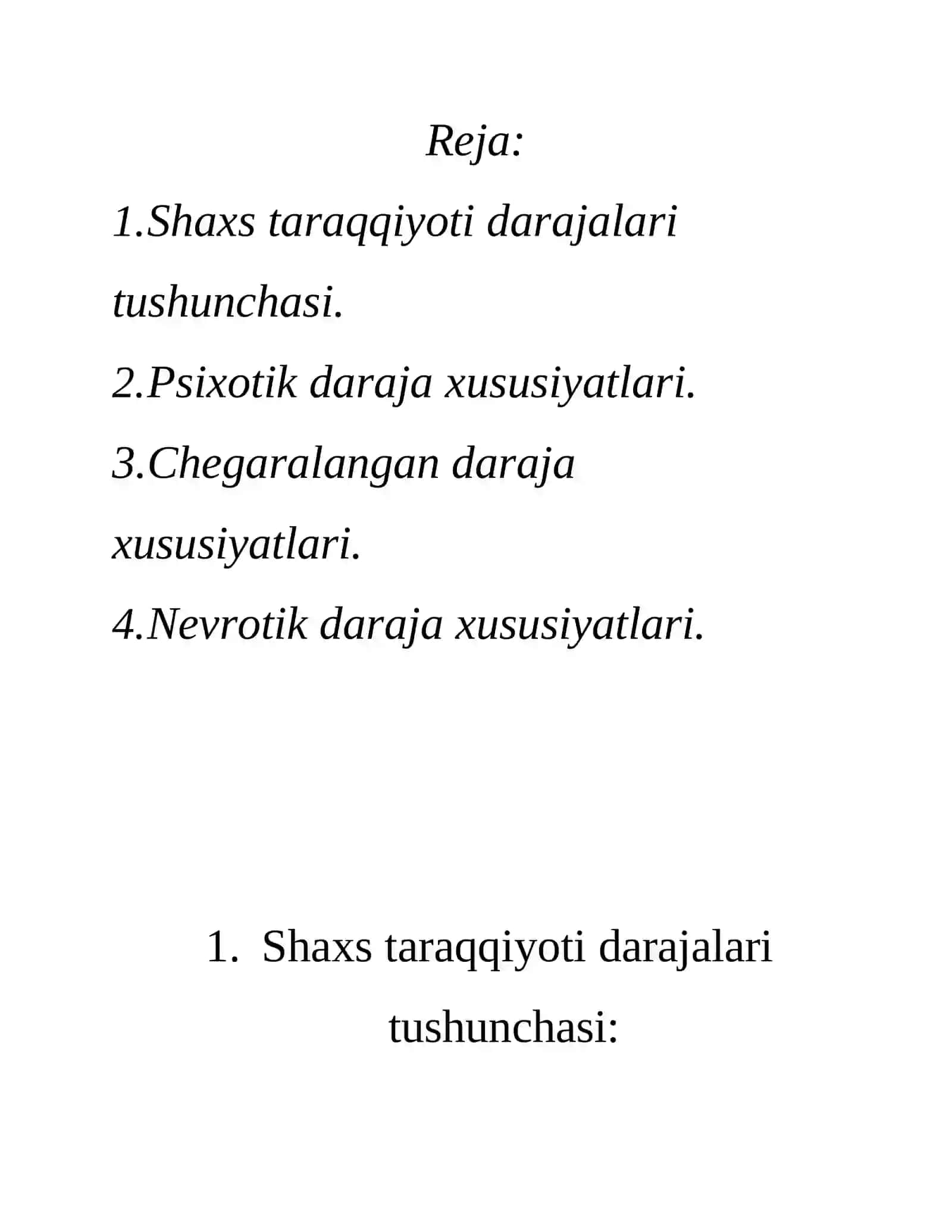 Shaxs taraqqiyotining psixotik, chegaralangan va nevrotik darajalari 2