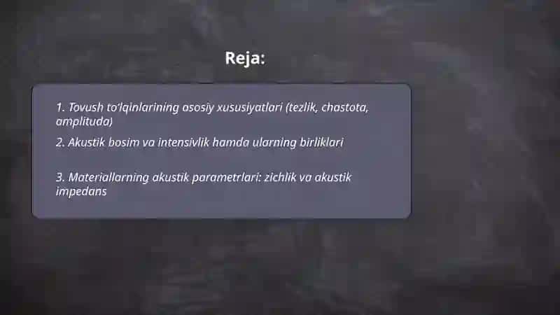 Akustika asoslari.Tibbiyotda tovushdan foydalanish 2