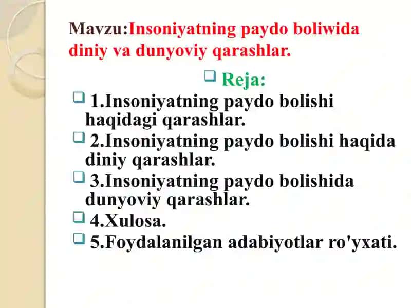 Mavzu:Insoniyatning paydo boliwida diniy va dunyoviy qarashlar. 2
